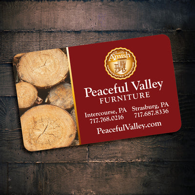 Gift Card (Physical)-Peaceful Valley Furniture